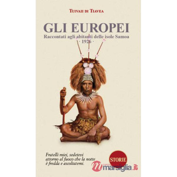 Europei raccontati agli abitanti delle isole Samoa. 1926 (Gli)