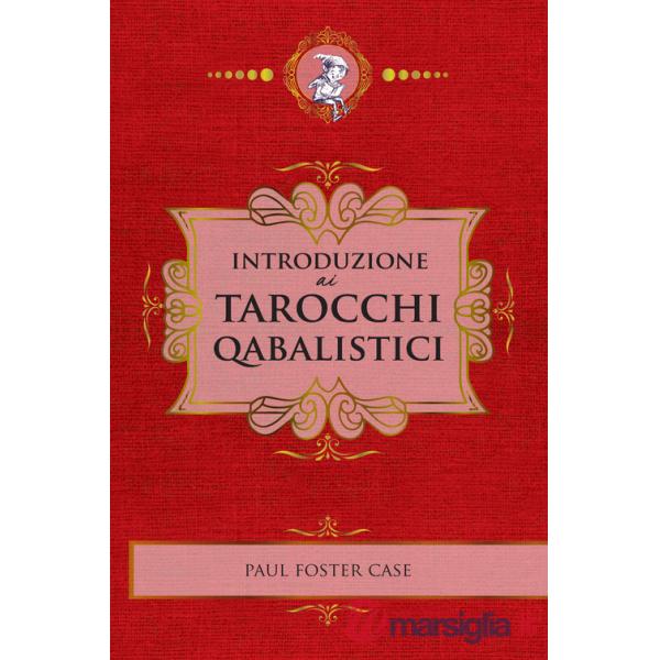 Introduzione ai tarocchi cabalistici