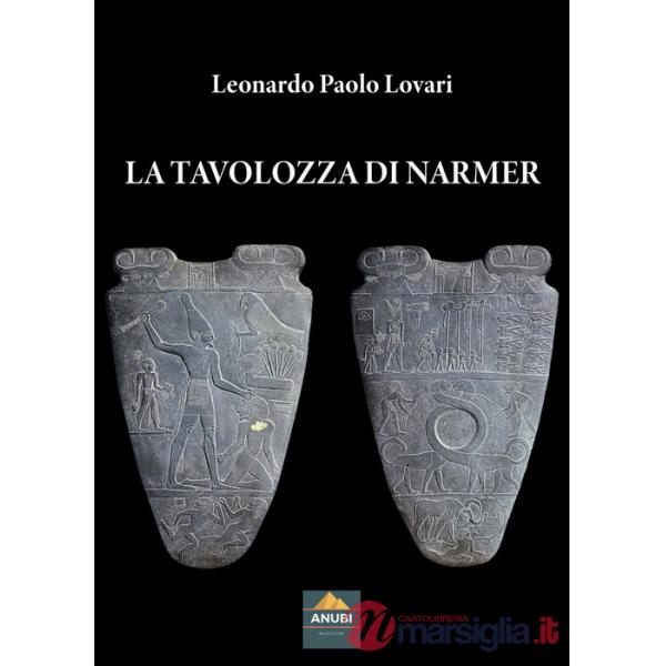 Tavolozza di Narmer (La)