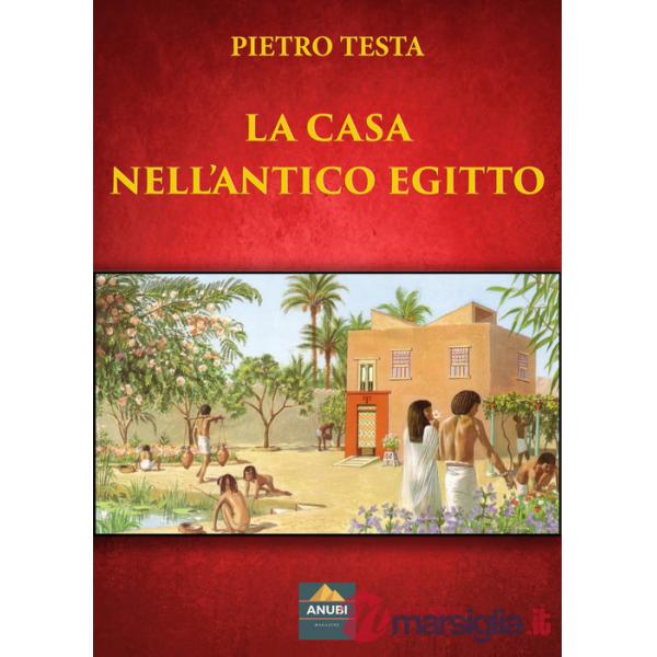 Casa nell'antico Egitto (La)