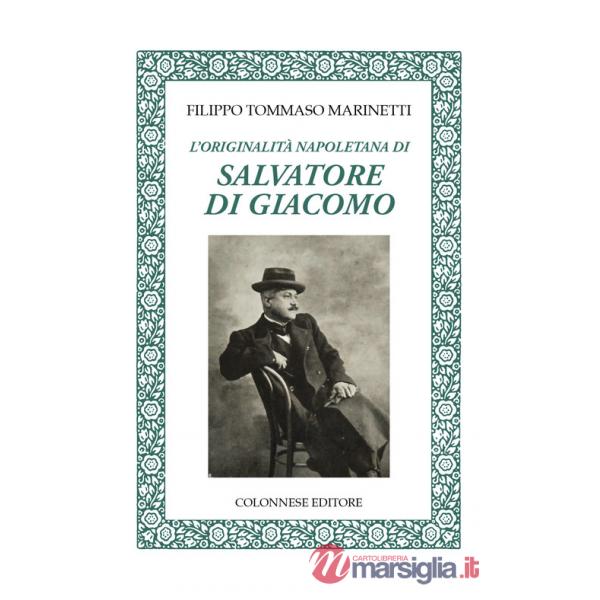 Originalità napoletana di Salvatore di Giacomo (L')