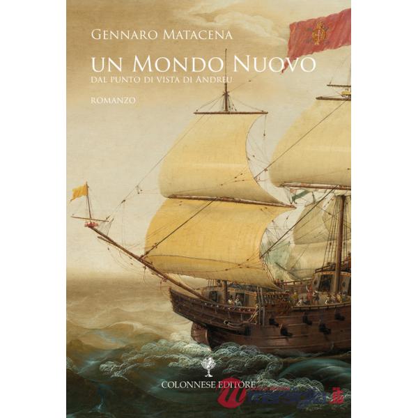 Mondo nuovo. Dal punto di vista di Andreu (Un)