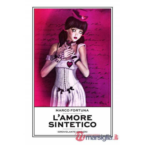 Amore sintetico (L')