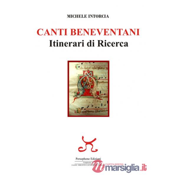 Canti beneventani. Itinerari di ricerca