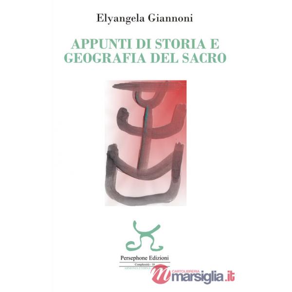 Appunti di storia e geografia del sacro