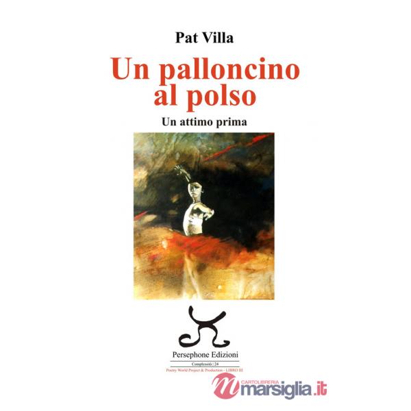 Palloncino al polso. Un attimo prima (Un)