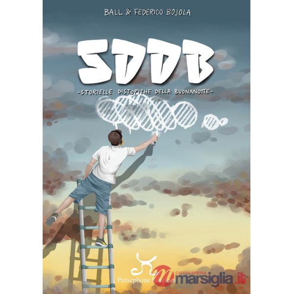 S d d b. Storielle distopiche della buonanotte