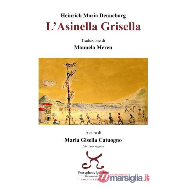 Asinella Grisella (L')
