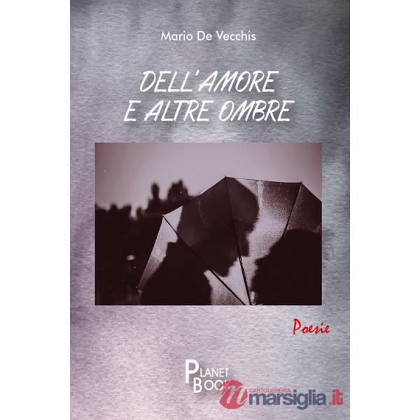 Dell'amore e altre ombre