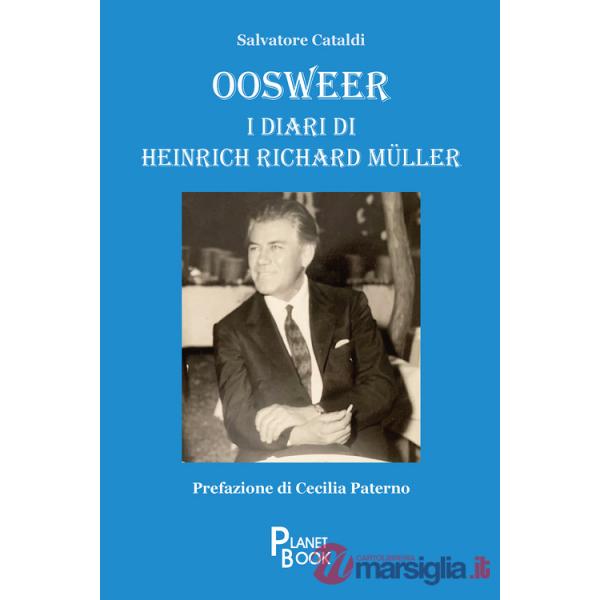 Oosweer. I diari di Heinrich Richard Müller