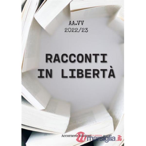Racconti in libertà