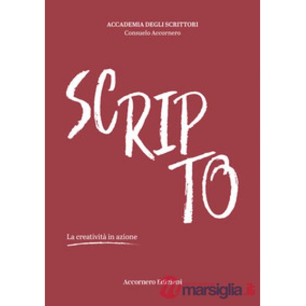 Scripto. La creatività in azione
