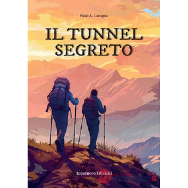 Il tunnel segreto