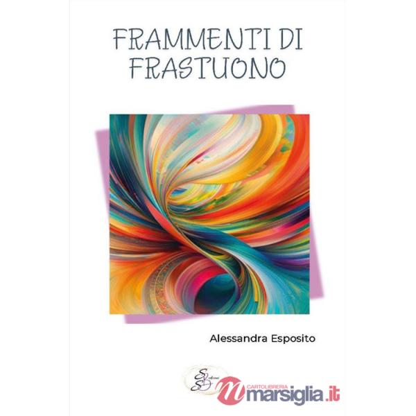 Frammenti di frastuono
