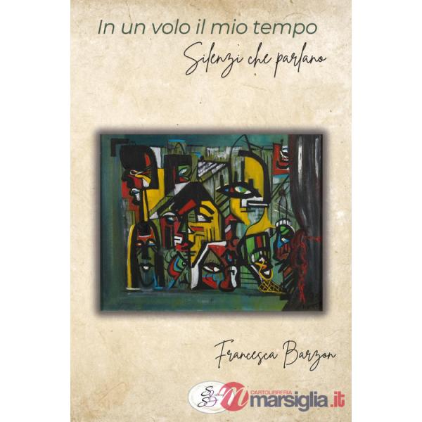 In un volo il mio tempo. Silenzi che parlano