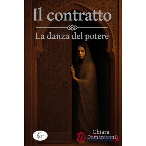 Il contratto. La danza del potere