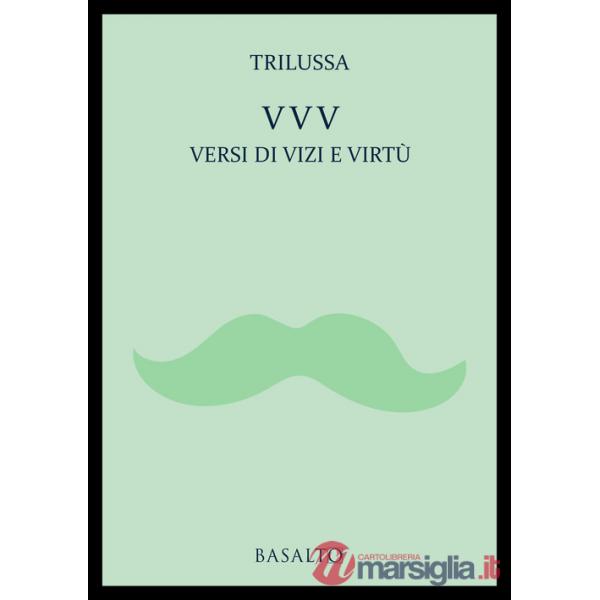 VVV Versi di vizi e virtù