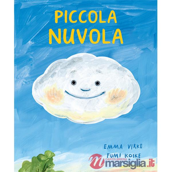 Piccola nuvola. Ediz. a colori