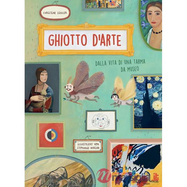 Ghiotto d'arte. Dalla vita di una tarma da museo
