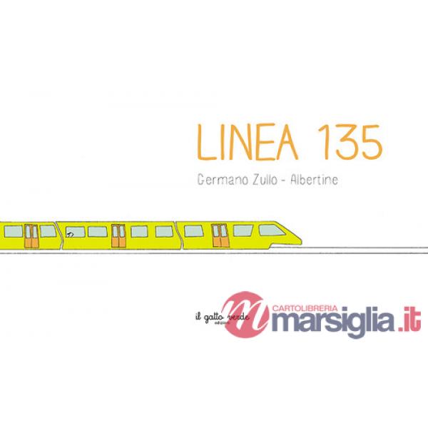 Linea 135. Ediz. a colori