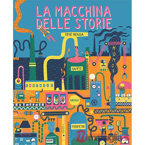 Macchina delle storie (La)