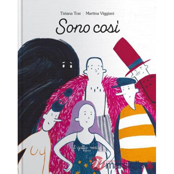 Sono così. Ediz. illustrata
