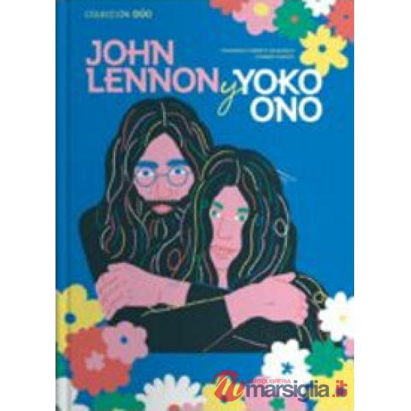 John Lennon e Yoko Ono. Serie duo. Ediz. a colori