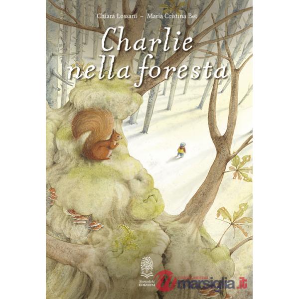 Charlie nella foresta