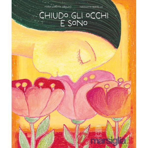 Chiudo gli occhi e sono