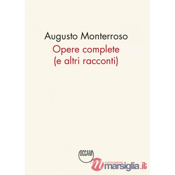 Opere complete (e altri racconti)