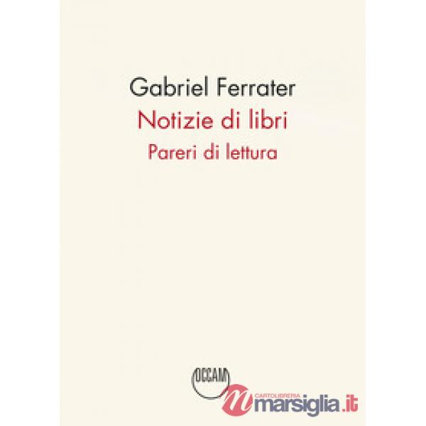 Notizie di libri. Pareri di lettura