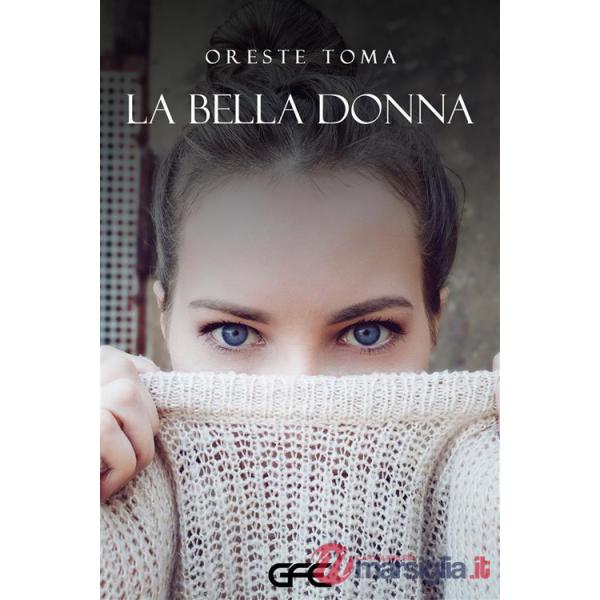 Bella donna. Nuova ediz. (La)