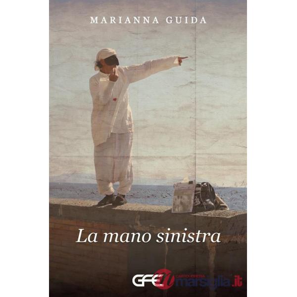 Mano sinistra (La)