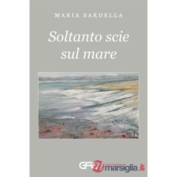Soltanto scie sul mare