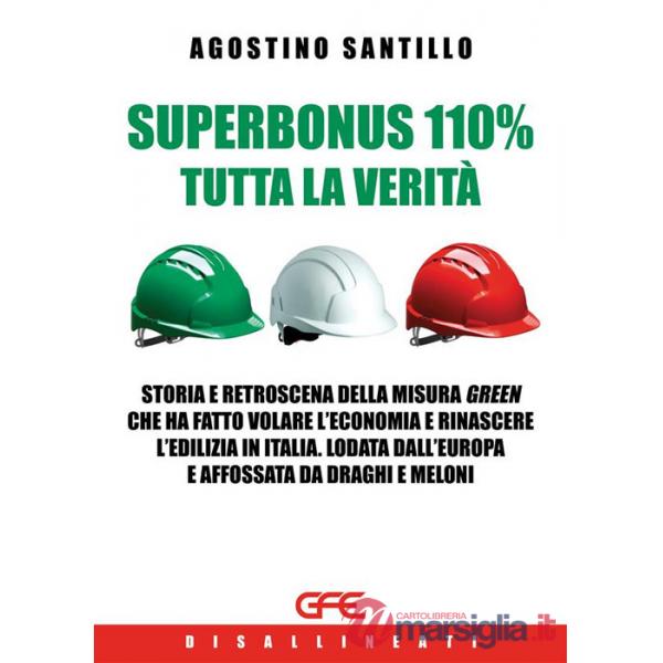 Superbonus 110% tutta la verità