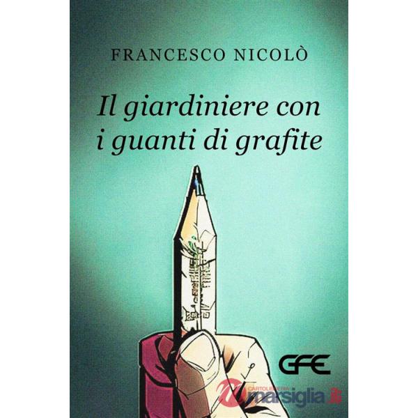 Giardiniere con i guanti di grafite (Il)