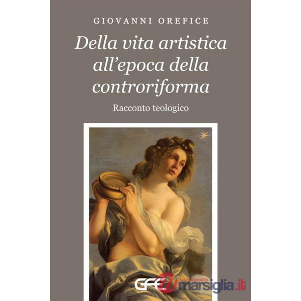 Della vita artistica all'epoca della controriforma