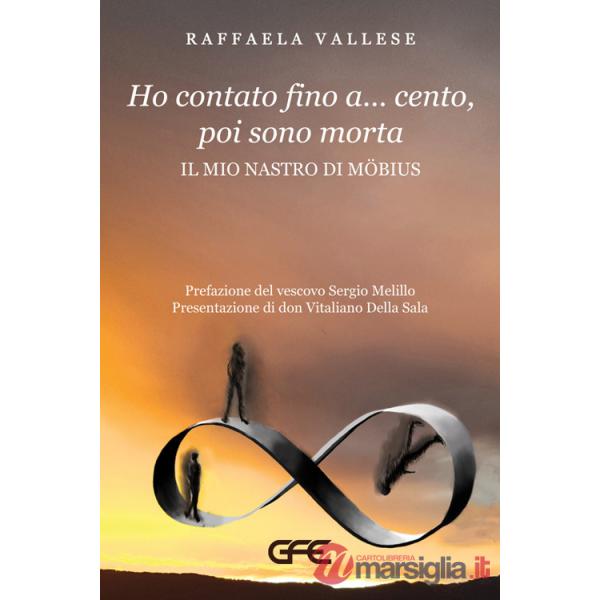 Ho contato fino a... cento, poi sono morta. Il mio nastro di Mobius