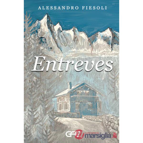 Entreves
