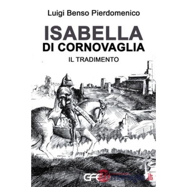 Isabella di Cornovaglia. Il tradimento