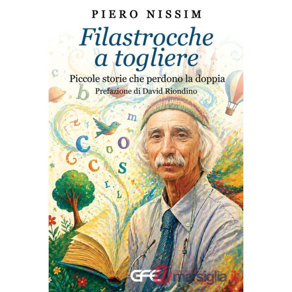 Filastrocche a togliere. Piccole storie che perdono la doppia