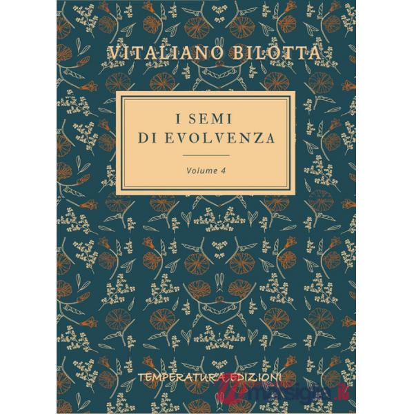 Semi di evolvenza (I). Vol. 4