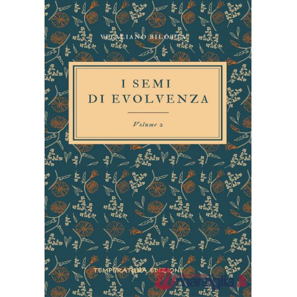 Semi di evolvenza (I). Vol. 2