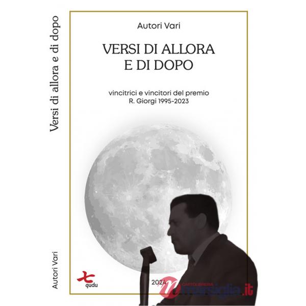 Versi di allora e di dopo. Vincitrici e vincitori del premio R. Giorgi 1995-2023