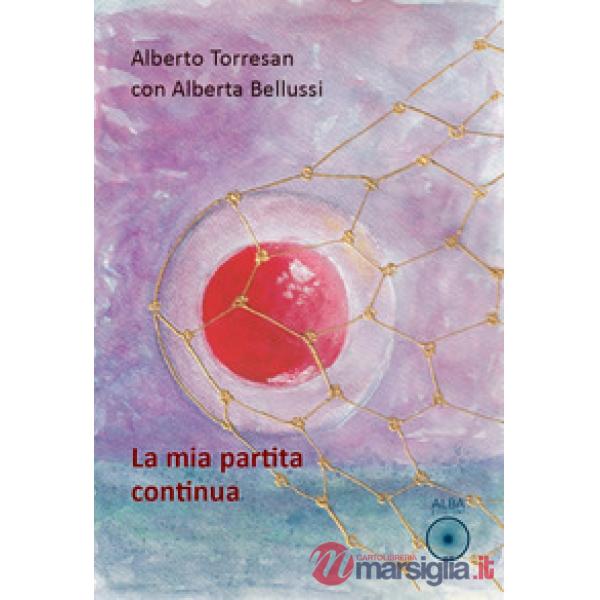 La mia partita continua. Una nuova vita dopo il trapianto di cellule staminali