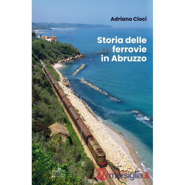 Storia delle ferrovie in Abruzzo