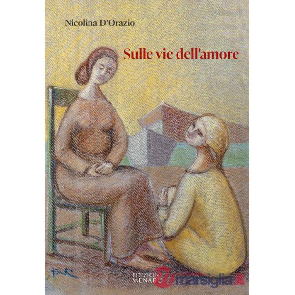 Sulle vie dell'amore