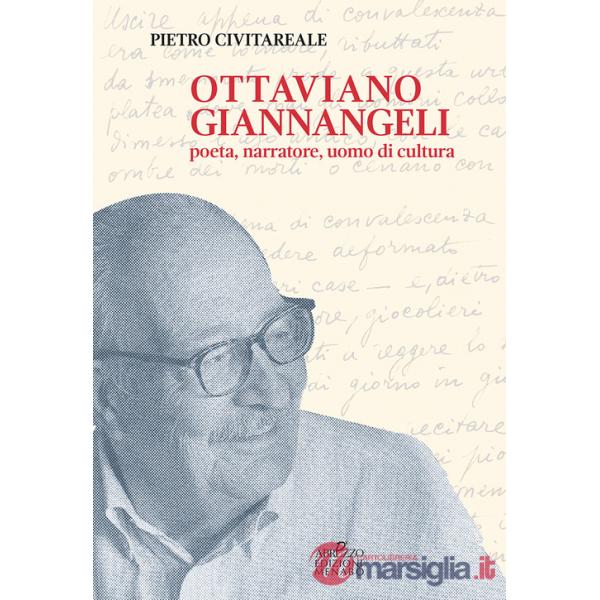 Ottaviano Giannangeli. Poeta, narratore, uomo di cultura