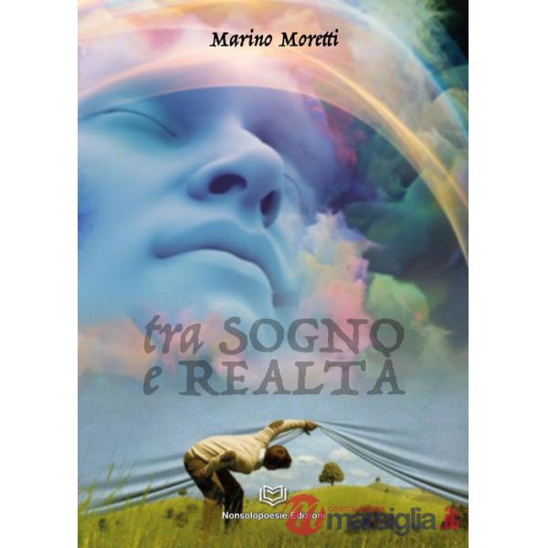Tra sogno e realtà