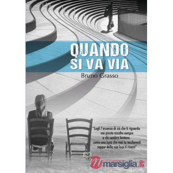 Quando si va via